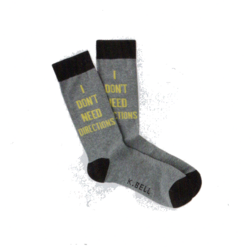 This is the Typical Male Sock from K Bell, a simple saying, "I Don't Need Directions" Yellow Words on a Heather Grey background. The Cuffs, Heels and Toes are Black.